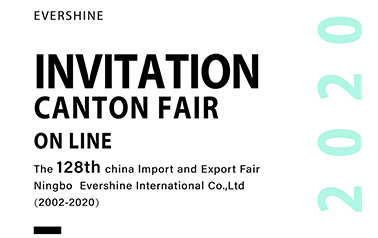 Evershine:invitation - Canton Fair On Li